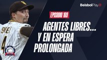 Entre Líneas #169 // Agentes libres... y en espera prologanda