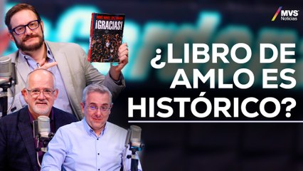 LIBRO DE AMLO: Hernán Gómez LO DEFIENDE, Juan Ignacio Zavala CRITICA