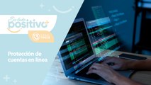 Consejos para proteger sus cuentas | Su Lado Positivo.