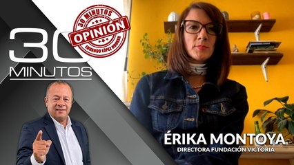30Minutos: Erika Montoya , directora Fundación Victoria
