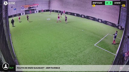 Faute de Enzo Gauguet - BNP PARIBAS