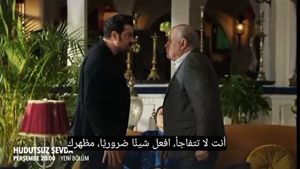 مسلسل حب بلا حدود الحلقة 20 اعلان 1 مترجم للعربية