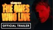 The Walking Dead: The Ones Who Live | Official Trailer - Andrew Lincoln, Danai Gurira