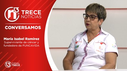 Conversamos con María Isabel Ramírez, sperviviente de cáncer y fundadora de FUNCAVIDA.