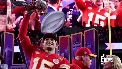 Brittany Mahomes GUSHES Over Patrick Mahomes Post Super Bowl _ E! News