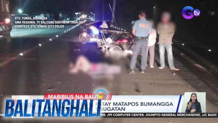 Tricycle driver, patay matapos bumangga sa boom truck; 1 sugatan | BT