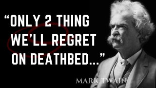 Mark Twain's Life Lessons I Could Never Forget || Wisdom Quotes