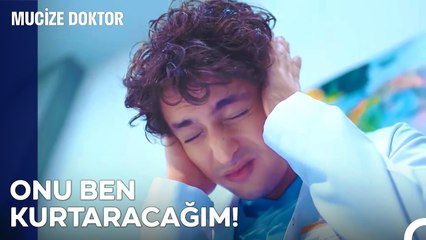 Her Şeye Rağmen Çaren Benim! - Mucize Doktor 28. Bölüm