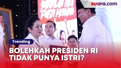 Prabowo Subianto Menang Pemilu Versi Quick Count, Bolehkah Presiden RI Tidak Punya Istri?
