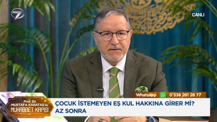 Prof. Dr. Mustafa Karataş ile Muhabbet Kapısı - 15 Şubat 2024