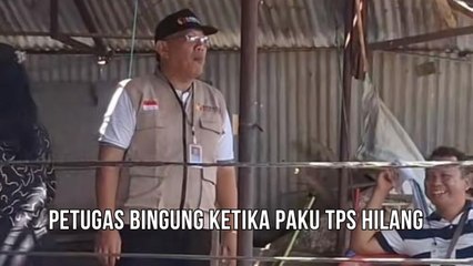 Momen Ketika Paku TPS Hilang, Petugas : Siapa Yang Bawa Pakunya