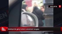 Malatya'da genç kızların sokaktaki kavgası