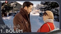 Kül Masalı 1. Bölüm  @trt1