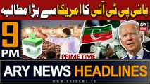 ARY News 9 PM Prime Time Headlines | 15th February 2024 | PTI Chief's Big Demand to US - Big News