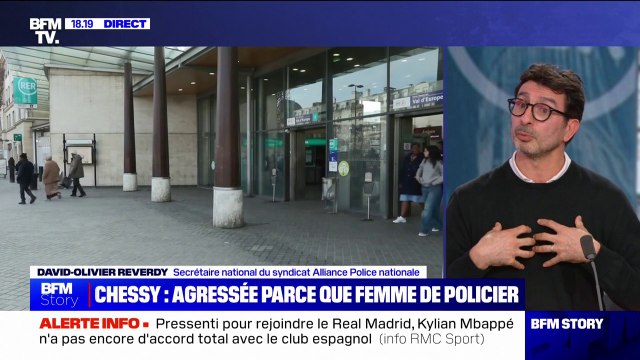 Compagne de policier agressée à Chessy: Être femme, mari, enfant de policier aujourd'hui, ça expose à des risques , déplore David-Olivier Reverdy (Alliance police nationale)