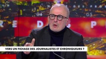 Vers un fichage des journalistes et chroniqueurs ? Jean-Sébastien Ferjou, François Pupponi et Kevin Bossuet donnent leur avis