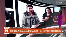 Alerta naranja para 4 departamentos