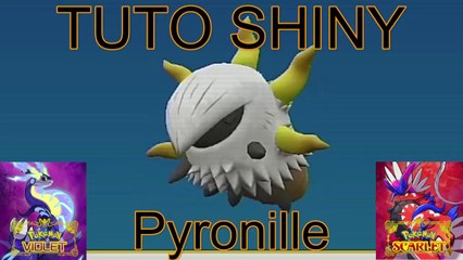 Pyronille Shiny - Tuto - Pokémon Ecarlate et Violet