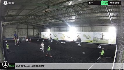 But de balla - FRIGORISTE