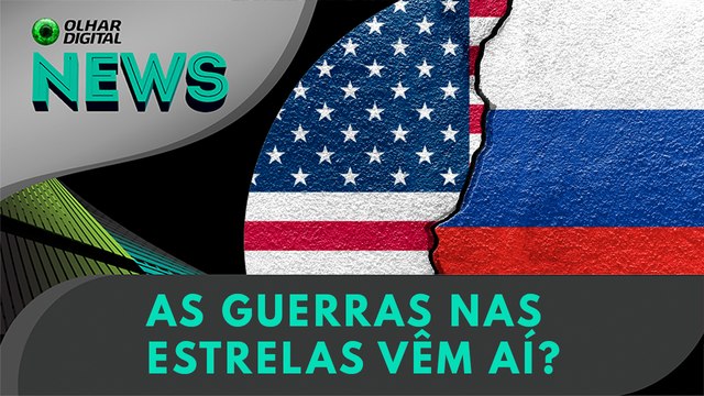As guerras nas estrelas vêm aí? | Olhar Digital News | 15/02/2024