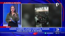 Gaza: Hamás habría usado hospital Al Nasser para ocultar rehenes