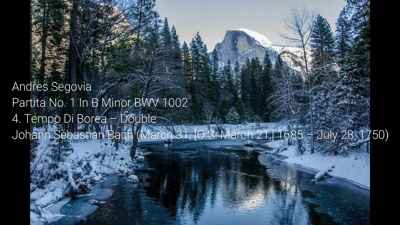 Andres Segovia - Partita No 1 In B Minor BWV 1002 4 Tempo Di Borea  Double Johann Sebastian Bach