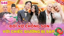 Vợ Chồng Son #546_ Mai Dora - Văn Tùng, cặp vợ chồng “môn đăng hộ đối” trong làng Esports