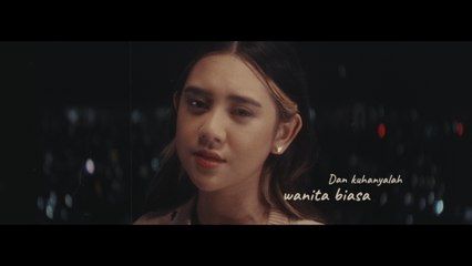 Ziva Magnolya - Wanita Biasa (Lyric Video)