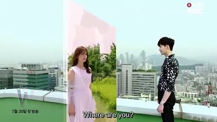 W: THE TWO WORLDS (Watch teaser) With Eng Subs