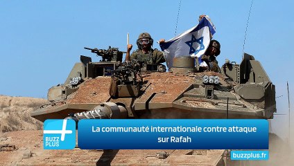 La communauté internationale contre attaque sur Rafah