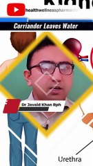 Corrainder Leaves Water #corriander #shorts #healthtips #health #drjavaidkhan #reels
