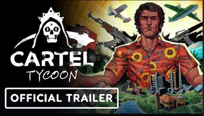 Cartel Tycoon | Console Pre-Order Trailer