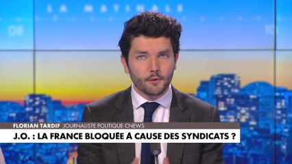L'édito de Florian Tardif : «J.O : La France bloquée à cause des syndicats ?»