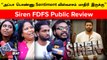 Siren Public Review | ”போலிஸ் Characterல Keerthi Suresh நல்லா நடிச்சிருக்காங்க” | Filmibeat Tamil