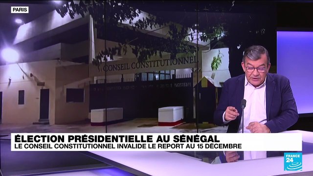 Sénégal : le Conseil constitutionnel invite les autorités compétentes à tenir l'élection dans les meilleurs délais