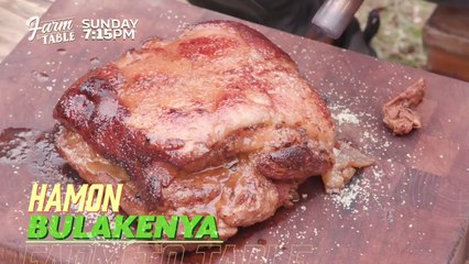Farm To Table: Food trip na may magandang kuwento (Episode 157)