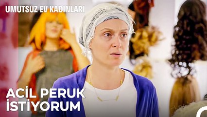 Saçsızken Kocam Beni Kadından Saymıyor... - Umutsuz Ev Kadınları