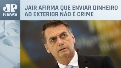 Bolsonaro diz que transferiu R$ 800 mil para os EUA por ter dúvidas sobre economia do atual governo