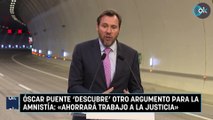 Óscar Puente ‘descubre’ otro argumento para la amnistía: «Ahorrará trabajo a la justicia»