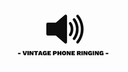 Vintage Phone Ringing - Sound Effect