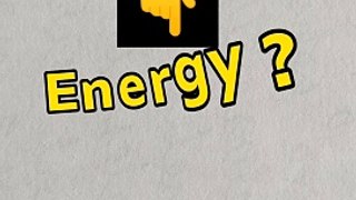 What is energy_energy in short_definition of energy_units and dimensions of energy