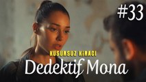 Dedektif Mona (Part 33) - Kusursuz Kiracı