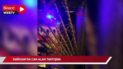 Emirgan'da can alan tartışma! İki sevgili hayatını kaybetti