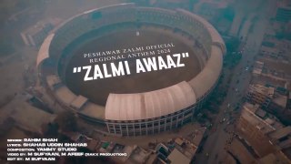 Zalmi Awaaz by Rahim Shah | Peshawar Zalmi's Official Regional Anthem | HBLPSL9