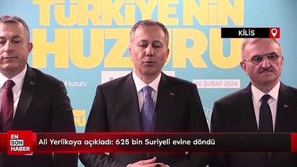 Ali Yerlikaya açıkladı: 625 bin Suriyeli evine döndü