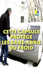 Cette capsule protège les sans-abris du froid