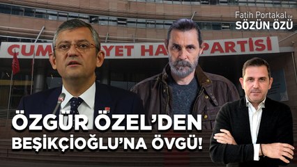 ÖZGÜR ÖZEL’DEN BEŞİKÇİOĞLU’NA ÖVGÜ! O VALİYİ O POLİS AMİRİNİ İSTİYORUZ!