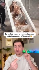 Ce qu’il se passe si vous restez dans un bain pendant 48 heures !