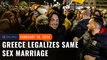 Greece legalizes same sex marriage in landmark change