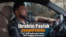 İbrahim Paytak - Canımın Cananı (Official Video)